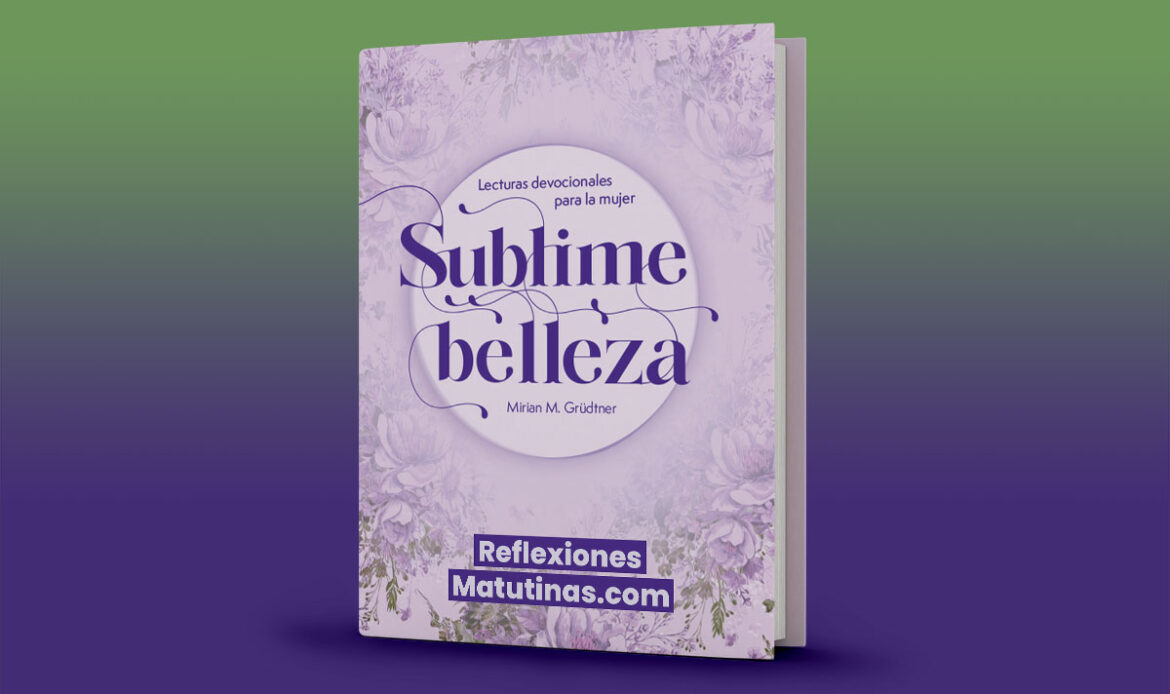 Reflexi贸n Matutina Adventista Para Mujeres 2026